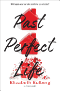 Past Perfect Life
