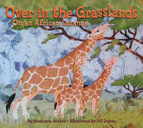 Over in the Grasslands: On an African Savanna