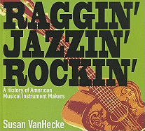 Raggin', Jazzin', Rockin'