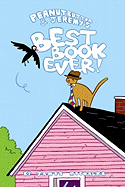 Peanutbutter & Jeremy's Best Book Ever!