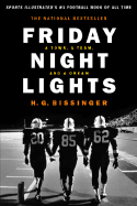Friday Night Lights: A Town, a Team, and a Dream