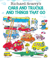 Richard Scarry's Cars and Trucks and Things That Go