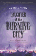 Daughter of the Burning City