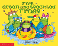 Five Green and Speckled Frogs