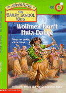 Wolfmen Don't Hula Dance