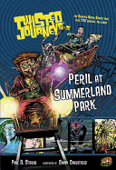Peril at Summerland Park