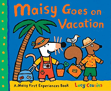 Maisy Goes on Vacation