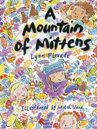 A Mountain of Mittens