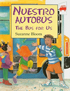 Nuestro autobús / The Bus for Us