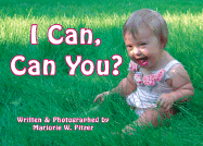 I Can, Can You?