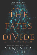 The Fates Divide