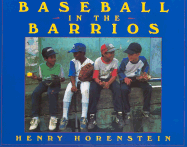 Baseball in the Barrios