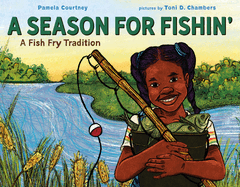 A Season for Fishin': A Fish Fry Tradition