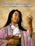 The Girl Who Loved Caterpillars