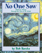 No One Saw: Ordinary Things Through the Eyes of an Artist