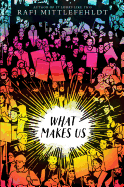 What Makes Us