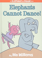 Elephants Cannot Dance!