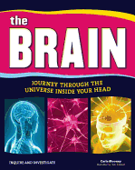 The Brain: Journey Through the Universe Inside Your Head