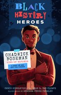 Chadwick Boseman: King of Wakanda: A Hero On and Off the Screen