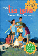 How Tía Lola Saved the Summer