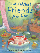 That's What Friends Are For