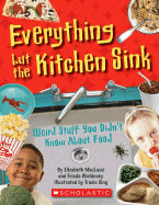 Everything But the Kitchen Sink