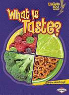 What Is Taste?