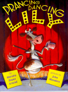 Prancing, Dancing Lily