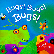 Bugs! Bugs! Bugs!