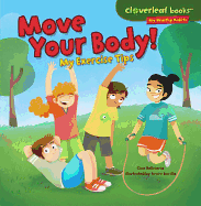 Move Your Body!: My Exercise Tips