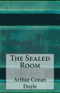 The Sealed Room
