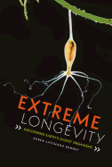 Extreme Longevity: Discovering Earth's Oldest Organisms