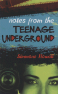 Notes from the Teenage Underground