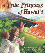A True Princess of Hawai'i