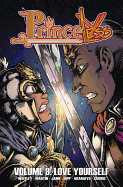 Princeless, Vol. 9: Love Yourself