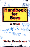 Handbook for Boys: A Novel