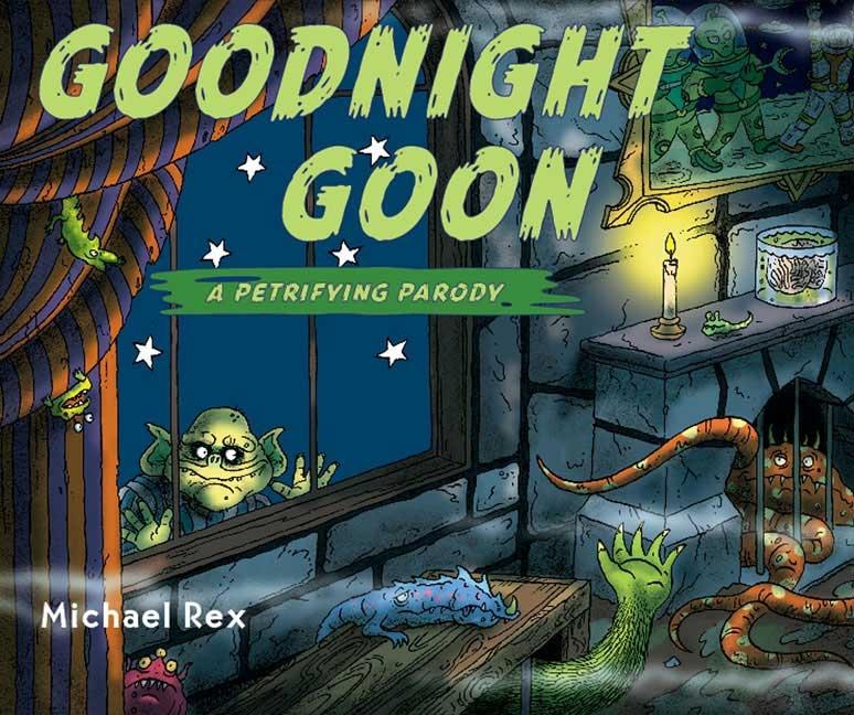 Goodnight Goon: A Petrifying Parody