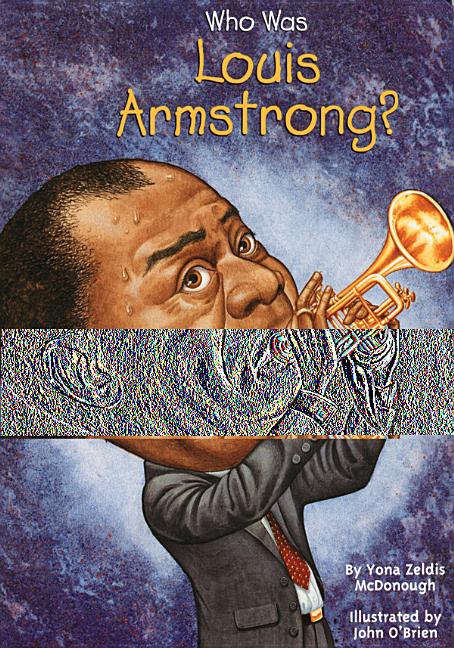 Who Was Louis Armstrong?