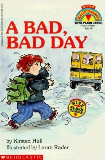 A Bad, Bad Day