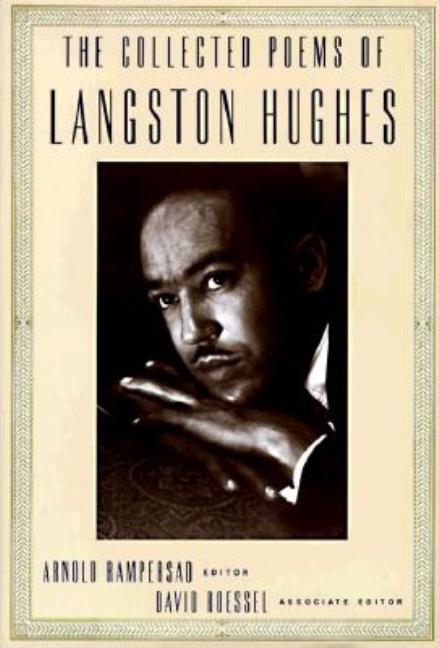 The Collected Poems of Langston Hughes