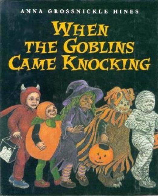 When the Goblins Came Knocking