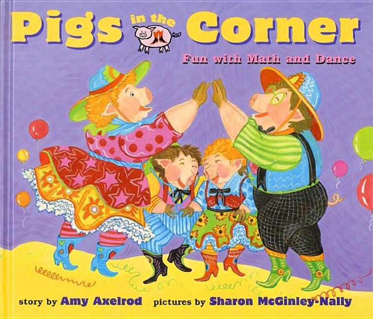 Pigs in the Corner: Fun with Math and Dance