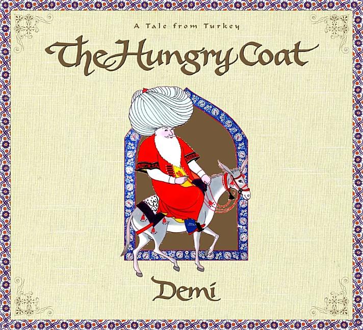 Hungry Coat, The: A Tale from Turkey