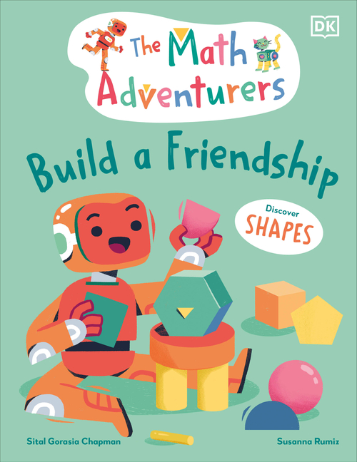 Math Adventurers Build a Friendship: Discover Shapes