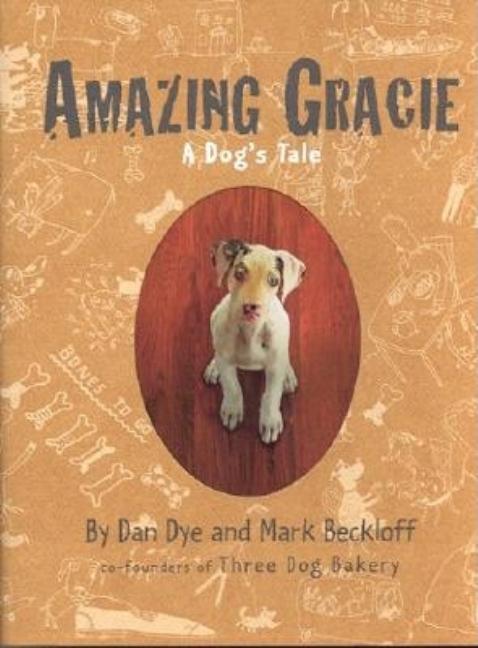 Amazing Gracie: A Dog's Tale