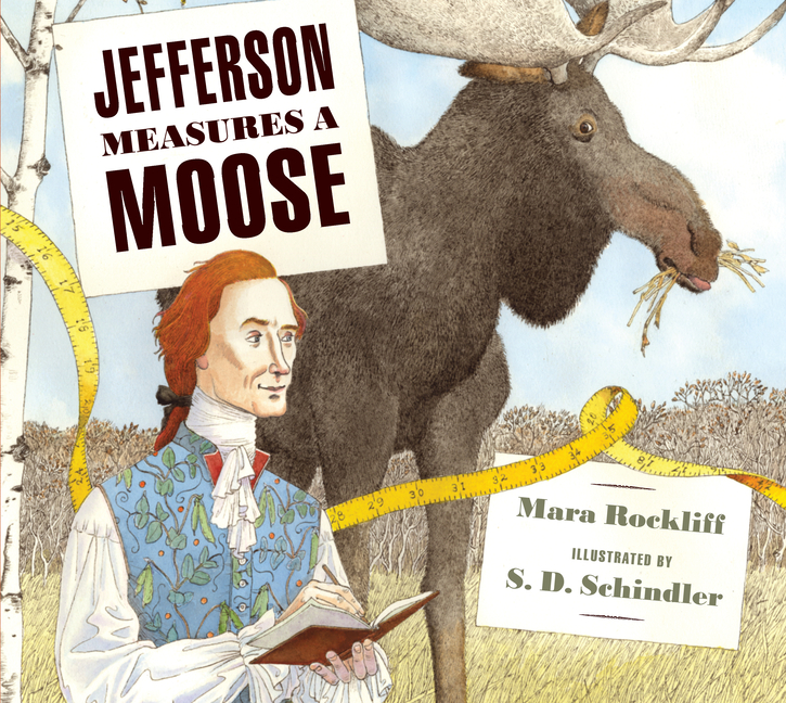 Jefferson Measures a Moose