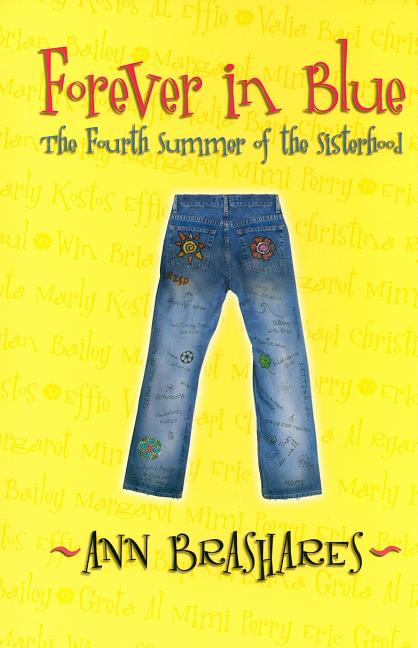 Forever in Blue: The Fourth Summer of the Sisterhood