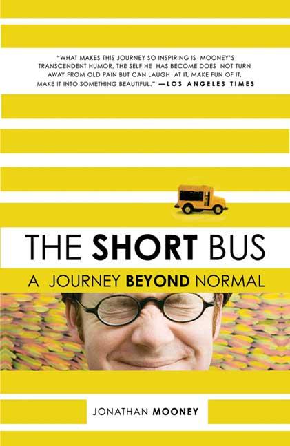 The Short Bus: A Journey Beyond Normal