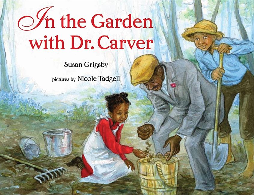 In the Garden with Dr. Carver