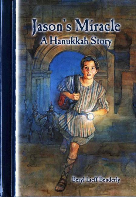 Jason's Miracle: A Hanukkah Story